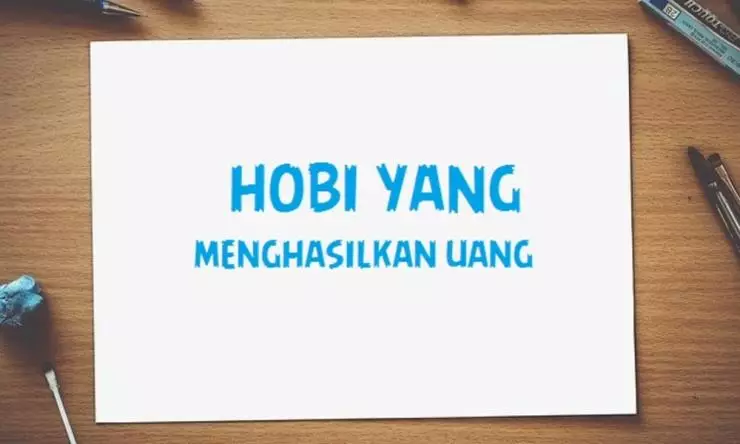 Hobi yang Bermanfaat dan juga Bisa Menghasilkan Uang
